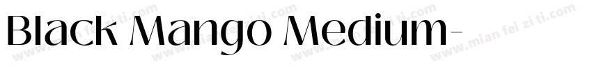 Black Mango Medium字体转换